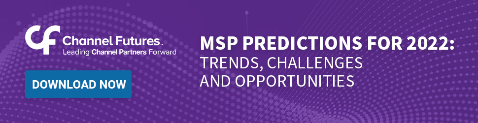 MSP Predictions for 2022: Trends, Challenges and Opportunities